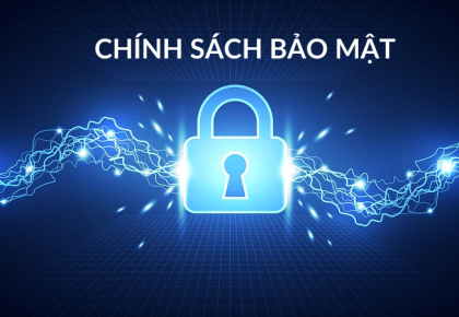 Chính Sách Bảo Mật